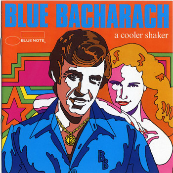 Various Artists - Blue Bacharach: A Cooler Shaker