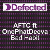 ATFC - Bad Habit (Explicit)