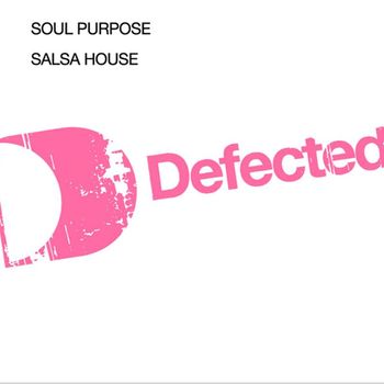 Soul Purpose - Salsa House