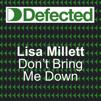 LISA MILLET - DONT BRING ME DOWN