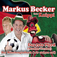 Markus Becker, Die Mallorca Cowboys - Das Rote Pferd (Stadion Version)