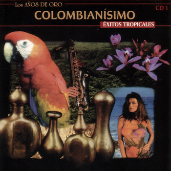 Colombianisimo - Exitos Tropicales
