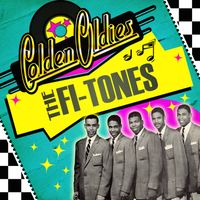 The Fi-Tones - Golden Oldies