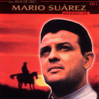Mario Suarez - Moliendo Cafe