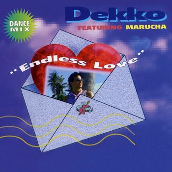 Dekko - Endless Love