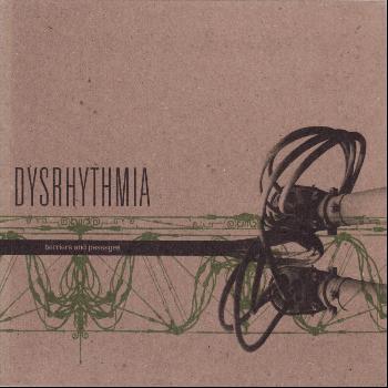 Dysrhythmia - Barriers and Passage