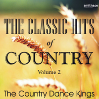 Country Dance Kings - The Classic Hits Of Country - Vol. 2