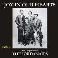 The Jordanaires - Joy In Our Hearts - The Gospel Side Of The Jordanaires