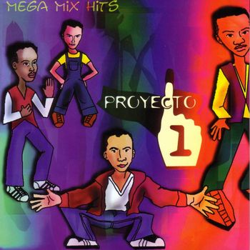 Proyecto Uno - Mega Mix Hits
