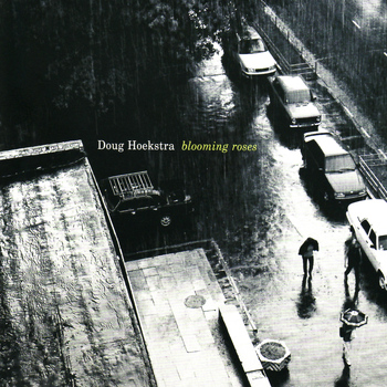 Doug Hoekstra - Blooming Roses