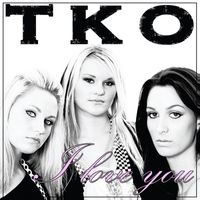 TKO - I Love You
