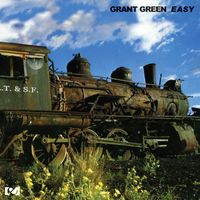 Grant Green - Easy