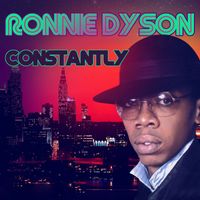 Ronnie Dyson - Constantly