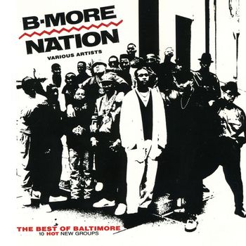 Various Artists - B-More Nation