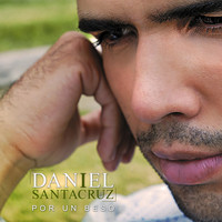 Daniel Santacruz - Por Un Beso