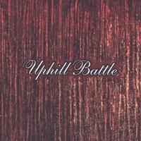 Uphill Battle - Uphill Battle