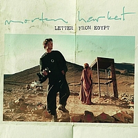 Morten Harket - Letter From Egypt