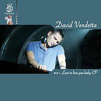 David Vendetta - Love to Love You Baby