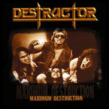Destructor - Maximum destruction