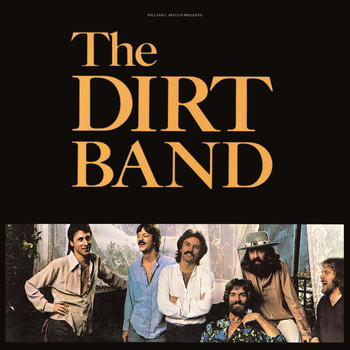 Nitty Gritty Dirt Band - Dirt Band