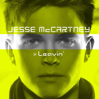 Jesse McCartney - Leavin'