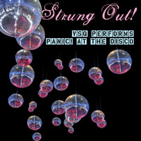 Vitamin String Quartet - Strung out! Vsq Performs Panic! at the Disco