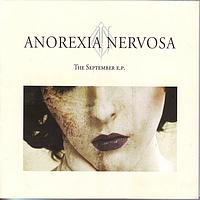 Anorexia Nervosa - The september ep