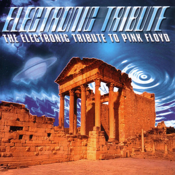 Various Artists - The Electronic Tribute to Pink Floyd