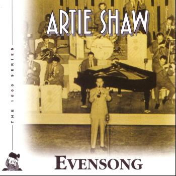 Artie Shaw - Evensong