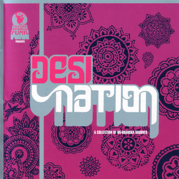Various Artists - Desi Nation