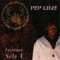 Pep Love - Ascension Side C (Explicit)