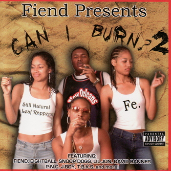 Fiend - Can I Burn? 2 (Explicit)