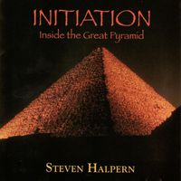 Steven Halpern - Initiation - Inside the Great Pyramid