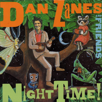 Dan Zanes & Friends - Night Time!