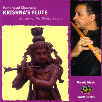 Hariprasad Chaurasia - Krishna's Flute