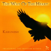 Karunesh - The Way of the Heart