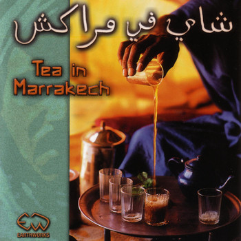 Various Artists - Tea In Marrakech