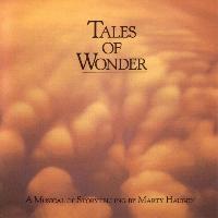 Marty Haugen - Tales of Wonder: A Musical of Storytelling