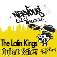The Latin Kings - Quiero Saber