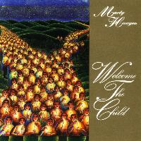 Marty Haugen - Welcome the Child