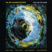 Jeff Gauthier - One And The Same