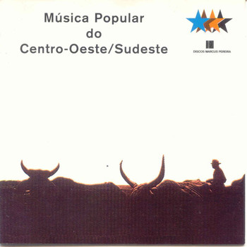 Various Artists - Musica Popular Do Centro - Oeste / Sudeste - Vol.4