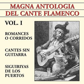 Various Artists - Magna Antología Del Cante Flamenco Vol. I