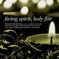 David Haas - Living Spirit, Holy Fire: Volume 2