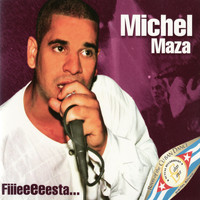 Michel Maza - Fiiieeeeesta...