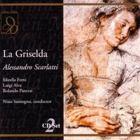 Alessandro Scarlatti - La Griselda