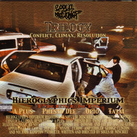 Souls Of Mischief - Trilogy: Conflict, Climax, Resolution