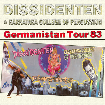 Dissidenten - Germanistan Tour 83