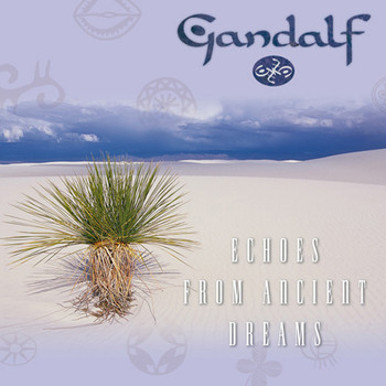 Gandalf - Echoes From Ancient Dreams