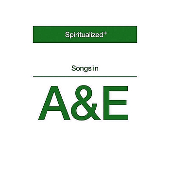 Spiritualized - Songs in A&E